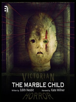 cover image of The Marble Child